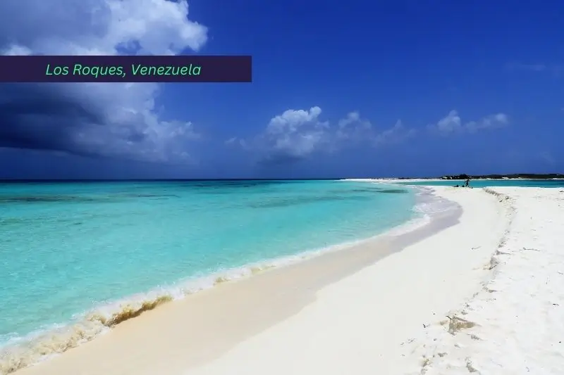 best beaches in south america, Los Roques, Venezuela